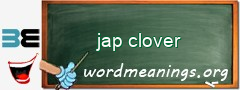 WordMeaning blackboard for jap clover